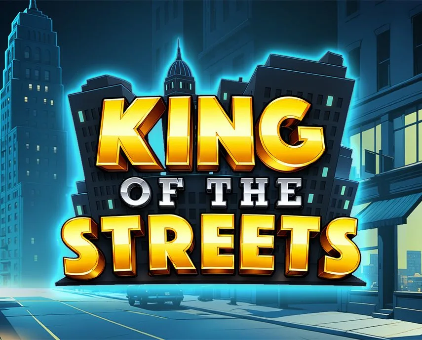 King of the Streets - SPACEMANSLOT88