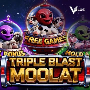TRIPLE BLAST MOOLAT - SPACEMANSLOT88