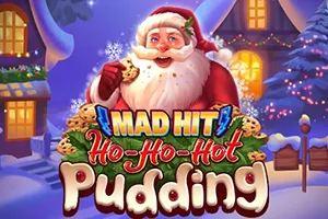 Mad Hit Ho Ho Hot Pudding - SPACEMANSLOT88