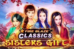 Fire Blaze: Sisters Gift - SPACEMANSLOT88