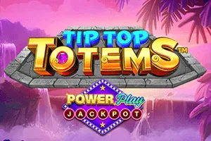 Tip Top Totems PowerPlay Jackpot - SPACEMANSLOT88