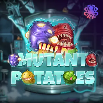 Mutant Potatoes - SPACEMANSLOT88
