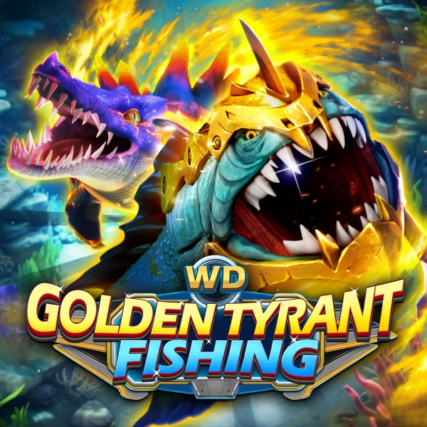 WD Golden Tyrant Fishing - SPACEMANSLOT88