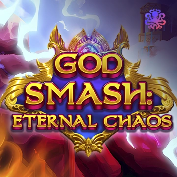 God Smash: Eternal Chaos - SPACEMANSLOT88