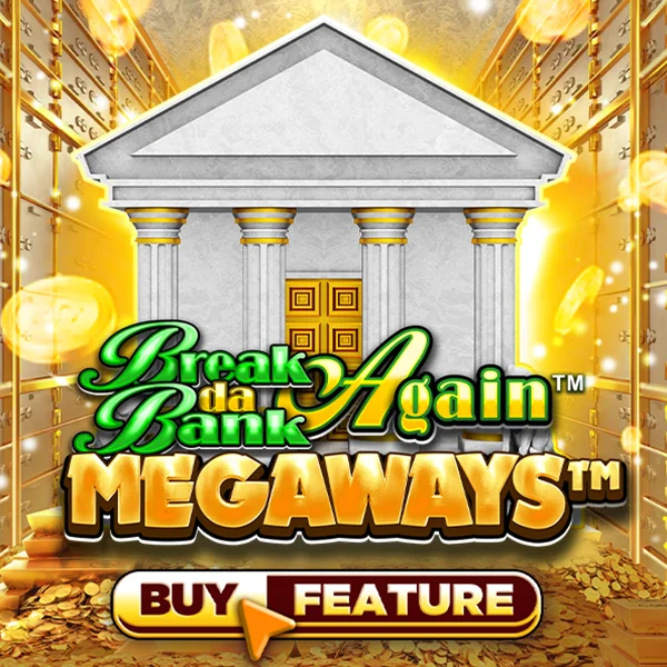 Break Da Bank Again&trade; MEGAWAYS&trade; - SPACEMANSLOT88