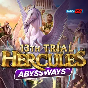 13th Trial Hercules Abyssways - SPACEMANSLOT88