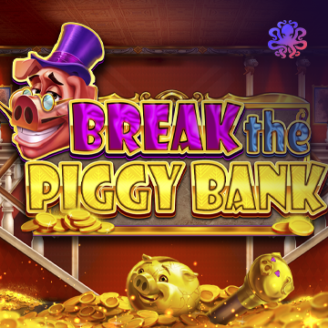Break the Piggy Bank - SPACEMANSLOT88