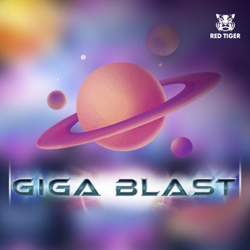 Giga Blast - SPACEMANSLOT88