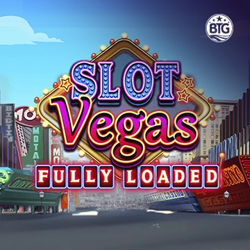 Slot Vegas - Fully Loaded - SPACEMANSLOT88