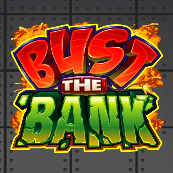 Bust the Bank - SPACEMANSLOT88