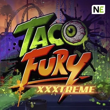 Taco Fury XXXtreme - SPACEMANSLOT88