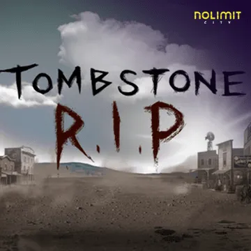 NolimitCity : Tombstone Rip - SPACEMANSLOT88