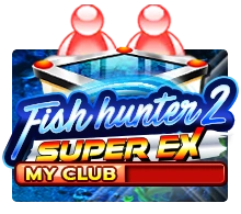 Fish Hunter 2 EX - My Club - SPACEMANSLOT88