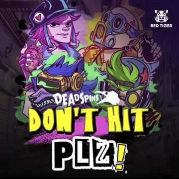 Dont Hit Plz - SPACEMANSLOT88