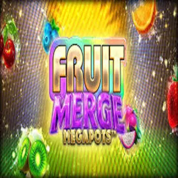 Fruit Merge Megapots - SPACEMANSLOT88
