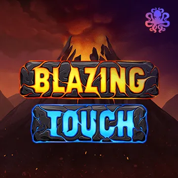 Blazing Touch - SPACEMANSLOT88