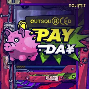NolimitCity : Outsourced: Payday - SPACEMANSLOT88